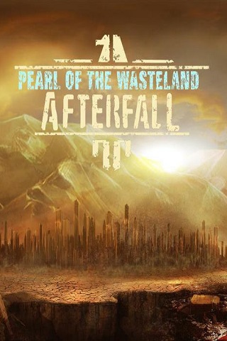 Afterfall: Pearl of the Wasteland