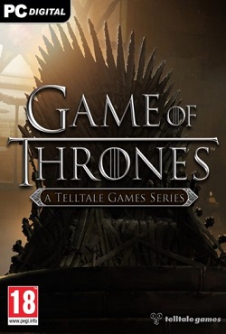 Game of Thrones: A Telltale Games Series. Episode 1-6